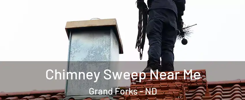  Chimney Sweep Near Me Grand Forks - ND