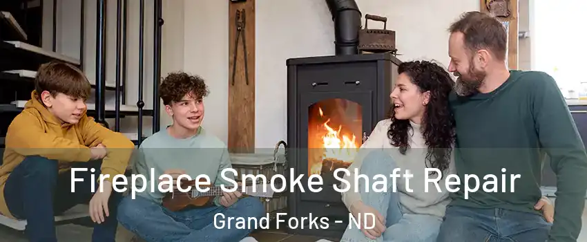  Fireplace Smoke Shaft Repair Grand Forks - ND