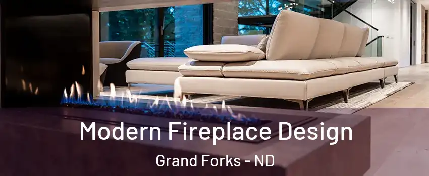  Modern Fireplace Design Grand Forks - ND