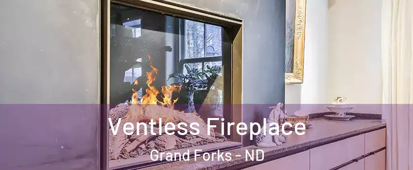  Ventless Fireplace Grand Forks - ND